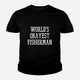 Worlds Okayest Fisherman Fathers Day Fishing Dad Graphic Kid T-Shirt - Seseable
