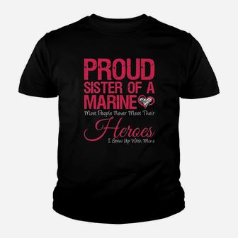 Yonabb Proud Sister Of A Army Marine Heroes Kid T-Shirt - Seseable