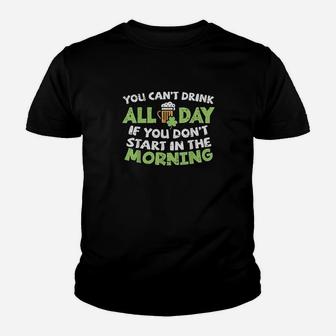 You Cant Drink All Day St Patricks Day Funny Irish Drinking Kid T-Shirt - Seseable