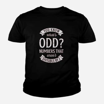 You Know Whats Odd Numbers Math Teacher Funny Pun Kid T-Shirt - Seseable