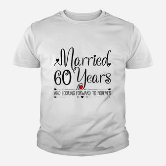 60th Wedding Anniversary Gifts Her Just Married 60 Years Ago Kid T-Shirt - Seseable