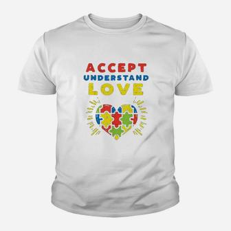 Accept Understand Love Puzzle Heart Awareness Mom Dad Kid T-Shirt - Seseable