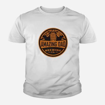 Amazing Dad Brewing Company Dads Fathers Day Shirt Kid T-Shirt - Seseable