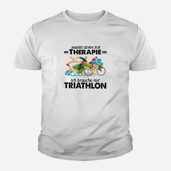 Andere Gehen Zur Therapie Triathlon Kinder T-Shirt - Seseable