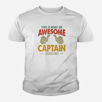 Awesome Papa This Is What An Awesome Captain Looks Kid T-Shirt - Seseable