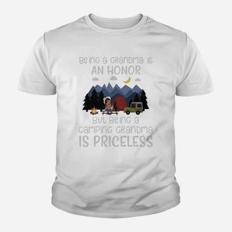 Being A Grandma Is An Honor But Being A Camping Grandma Is Priceless Youth T-shirt - Seseable