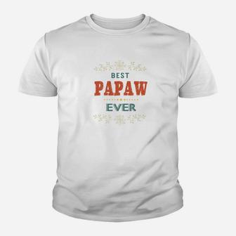 Best Papaw Ever Farthers Day Grandpa Men Gift Premium Kid T-Shirt - Seseable