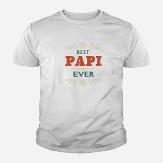 Best Papi Ever Farthers Day Grandpa Men Gift Premium Kid T-Shirt - Seseable