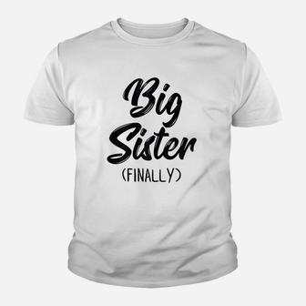 Big Sister Finally Big Sister 2021 Kid T-Shirt - Seseable