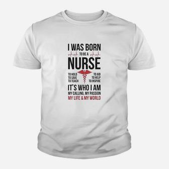 Born To Be A Nurse Gift For Nurses Kid T-Shirt | Seseable CA