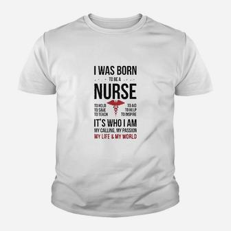 Born To Be A Nurse Gift For Nurses Kid T-Shirt | Seseable CA