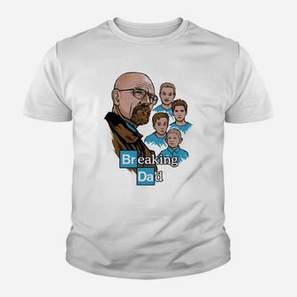 Breaking Dad Kid T-Shirt - Seseable