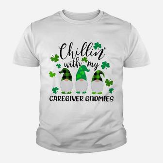 Chillin With My Caregiver Gnomies St Patricks Day Kid T-Shirt - Seseable