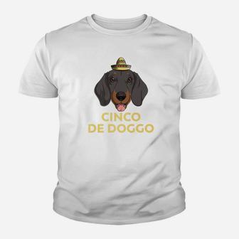 Cinco De Doggo Dachshund Dog Cinco De Mayo Mexican Kid T-Shirt - Seseable