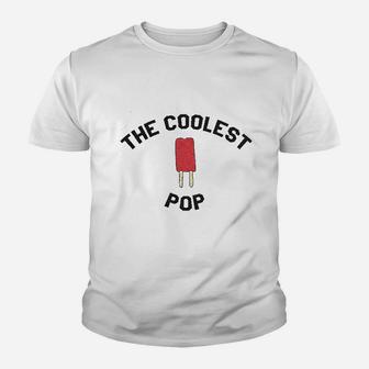 Coolest Pop Funny Best Dad Ever Cool Fathers Day Kid T-Shirt - Seseable