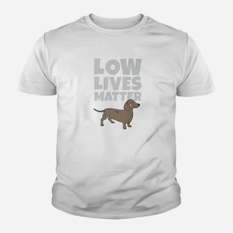 Cute Daschund Weiner Dog Funny Gif Low Lives Kid T-Shirt - Seseable
