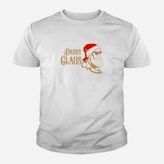 Daddy Claus Cool Crazy Christmas Santa Shirt For Dad Kid T-Shirt - Seseable