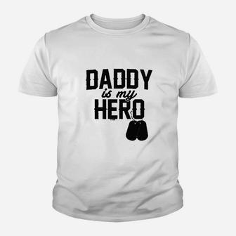 Daddy Is My Hero Military, dad birthday gifts Kid T-Shirt - Seseable