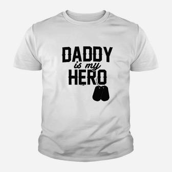 Daddy Is My Hero Military Dog Tags Kid T-Shirt - Seseable