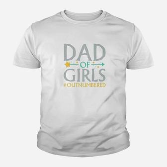 Daddy Life Shirts Dad Of Girls S Funny Father Men Gifts Kid T-Shirt - Seseable