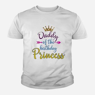 Daddy Of The Birthday Princess Matching Family Kid T-Shirt - Seseable