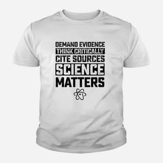 Deman Evidence Think Critically Cite Sources Science Matters Youth T-shirt - Seseable