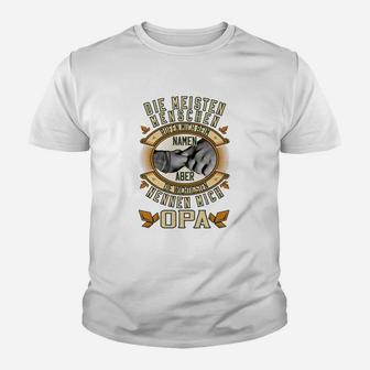 Die Meisten Menschen Nennen Mich Beim Name Opa Kid T-Shirt - Seseable