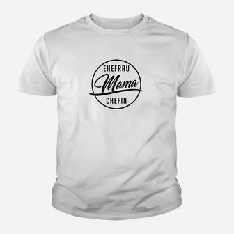 Ehefrau Mama Chefin Damen Kinder Tshirt, Weißes Motiv-Kinder Tshirt - Seseable