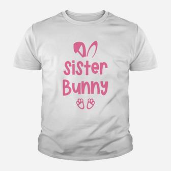 Family Easter Sister Bunny Kid T-Shirt - Seseable