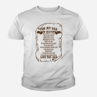 For My Dad In Heaven In Memory Of Dad In Heaven Kid T-Shirt - Seseable
