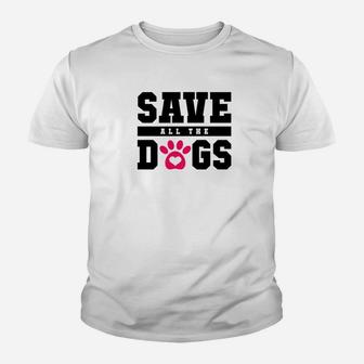 Foster Dog Save All The Dogs Paw Print Kid T-Shirt - Seseable