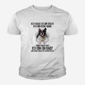Französische Bulldogge Kinder Tshirt, Ich Bin Kein Hund Design für Fans - Seseable