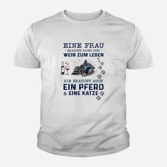 Frau, Wein, Pferd & Katze Spruch Kinder Tshirt, Lustiges Damen Tee - Seseable