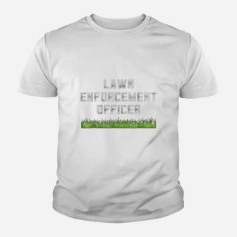 Funny Dad Shirt Lawn Enforcement Officer Fathers Day Gift Kid T-Shirt - Seseable