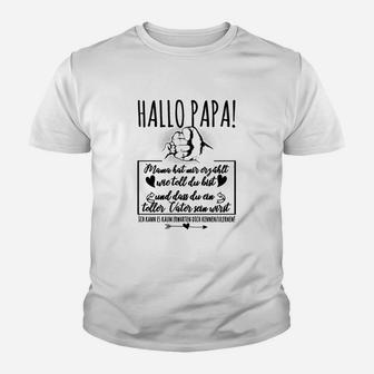 Hallo Papa Kinder Tshirt, Lustiges Design für Werdende Väter - Seseable