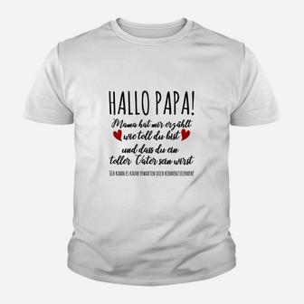 Hallo Papa Kinder Tshirt, Süße Ankündigung für Werdende Väter - Seseable