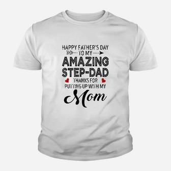 Happy Fathers Day To My Amazing Step Kid T-Shirt - Seseable