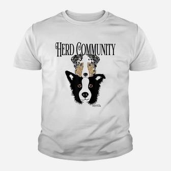 Herd Community Funny Herders- Border Collie Aussie Dogs Kid T-Shirt - Seseable
