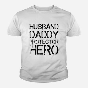 Husband Daddy Protector Hero Dad Kid T-Shirt - Seseable