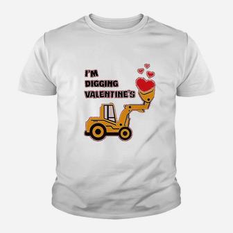 I Am Digging Valentines Gift For Tractor Loving Boys Toddler Infant Kids Kid T-Shirt - Seseable