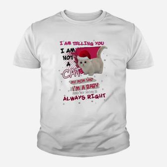 I Am Not A Cat - I Am A Baby Kid T-Shirt - Seseable