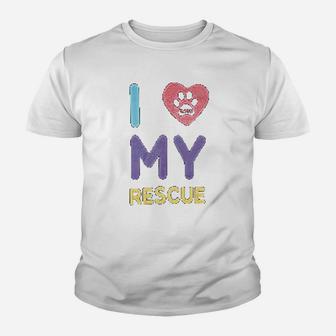 I Love My Rescue Dogs And Cats Kid T-Shirt - Seseable