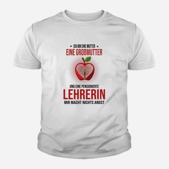 Ich Bin Eine Mutter Eine Oma Und Ein Pensionierter Lehrer- Kinder T-Shirt - Seseable