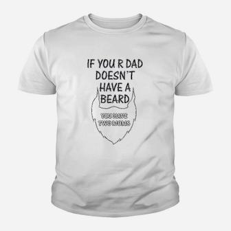 If Your Dad Doesnt Have A Beard 2 Moms Funny Style Kid T-Shirt - Seseable