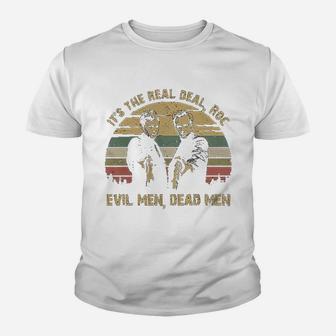 It Is The Real Evil Men Dead Men Vintage Kid T-Shirt - Seseable