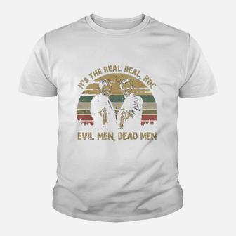 Its The Real Evil Men Dead Men Vintage Kid T-Shirt - Seseable
