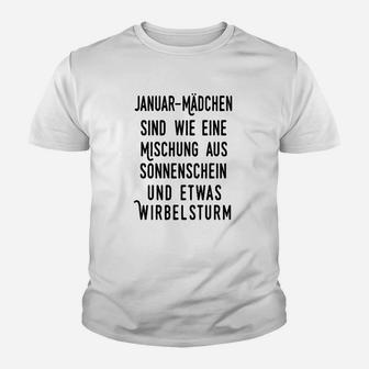 Januar-Mädchen Kinder Tshirt, Spruch Sonnenschein & Wirbelsturm - Seseable