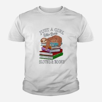 Just A Girl Who Loves Sloths And Books Funny Sloth Kid T-Shirt - Seseable