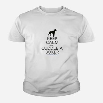 Keep Calm And Cuddle A Boxer Shirt Dog Mom Dad Kid T-Shirt - Seseable