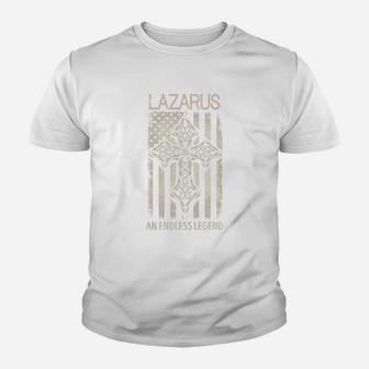 Lazarus An Endless Legend Name Shirts Kid T-Shirt - Seseable